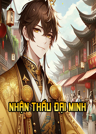 Nhận Thầu Đại Minh (Dịch)